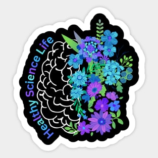 Healthy Science Life Sticker